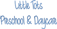 Little Tots Preschool & Daycare Center
